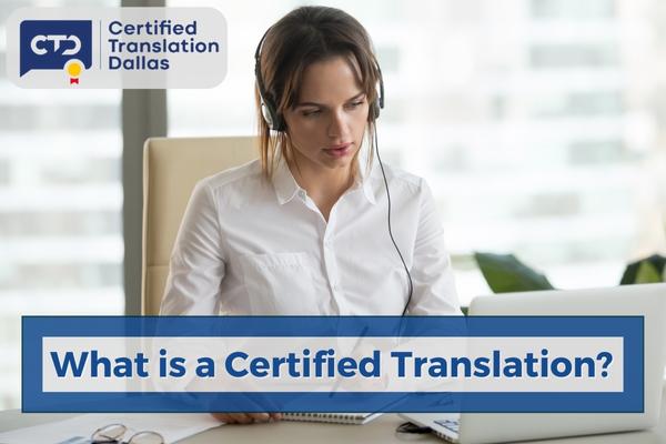 What is a Certified Translation? A Comprehensive Guide